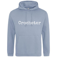 Load image into Gallery viewer, Crocheter Hoodie - Multiple Colours